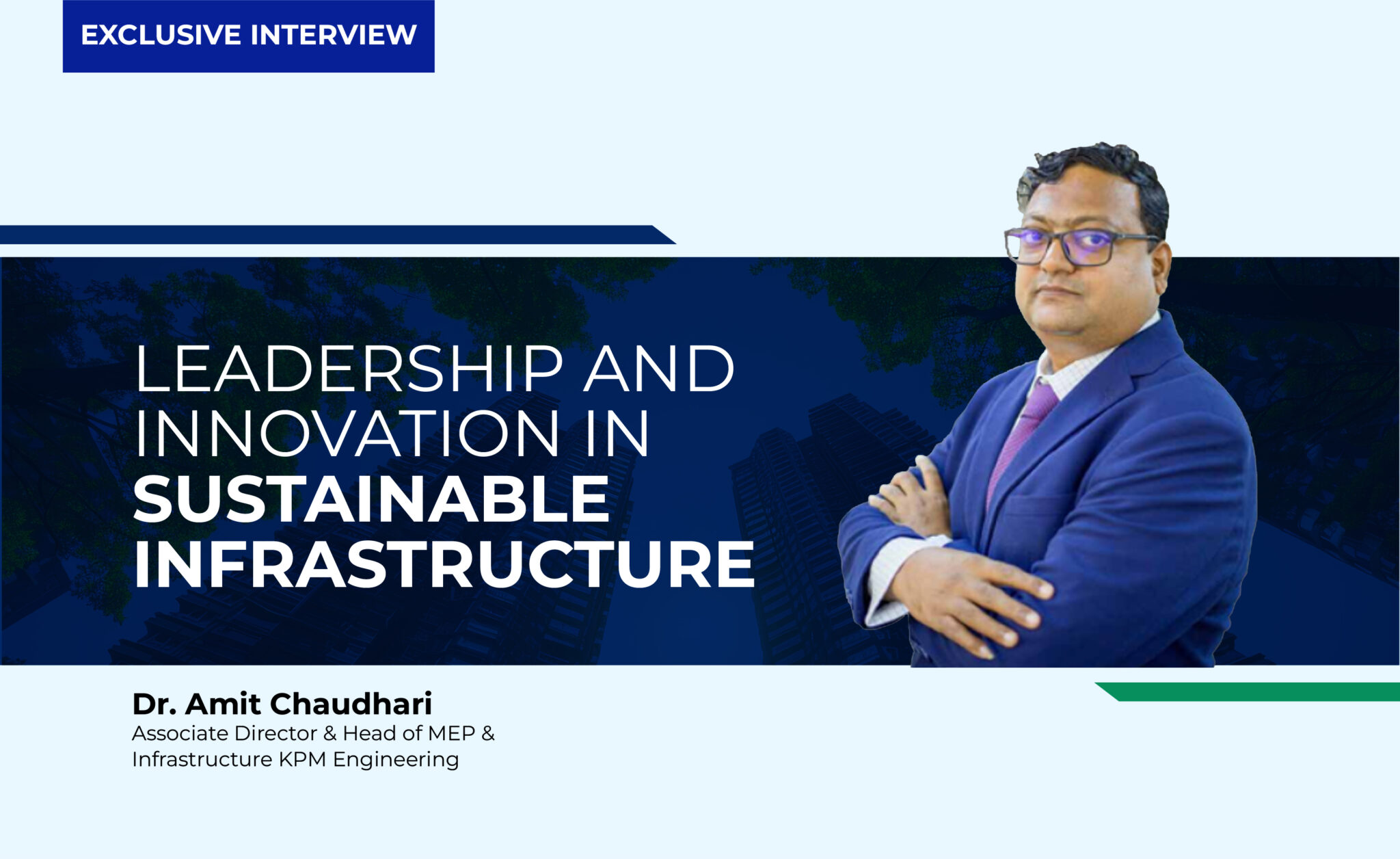 LEADERSHIP AND INNOVATION IN SUSTAINABLE INFRASTRUCTURE - Homes and ...