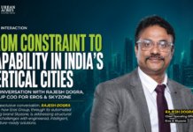 From Constraint to Capability in India’s Vertical Cities : Rajesh Dogra