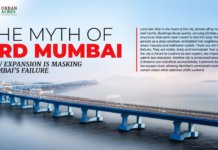 The Myth of 3rd Mumbai : How expansion is masking Mumbai’s Failure